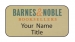 Barnes & Noble Booksellers Gold 1/4 round corner name tag sample